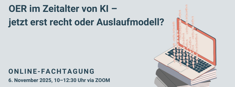 images/02_events/OER%20im%20Zeitalter%20der%20KI.png#joomlaImage://local-images/02_events/OER im Zeitalter der KI.png?width=805&height=300